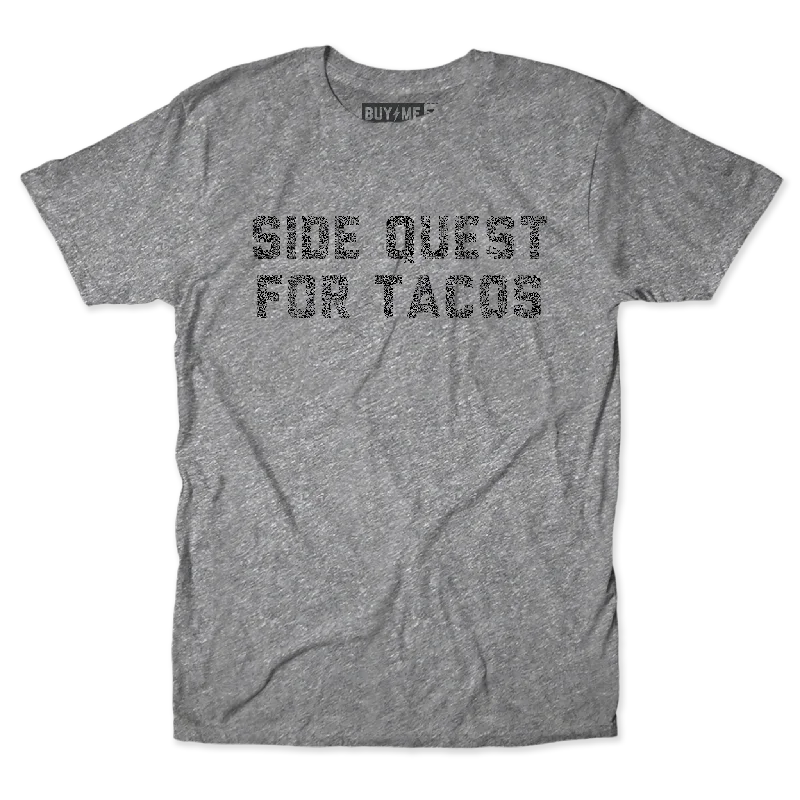 Side Quest For Tacos Tee